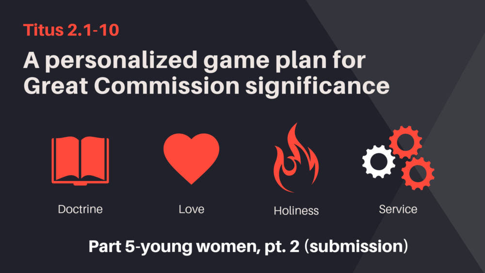 A Personalized Game Plan for Great Commission Significance, Pt. 5