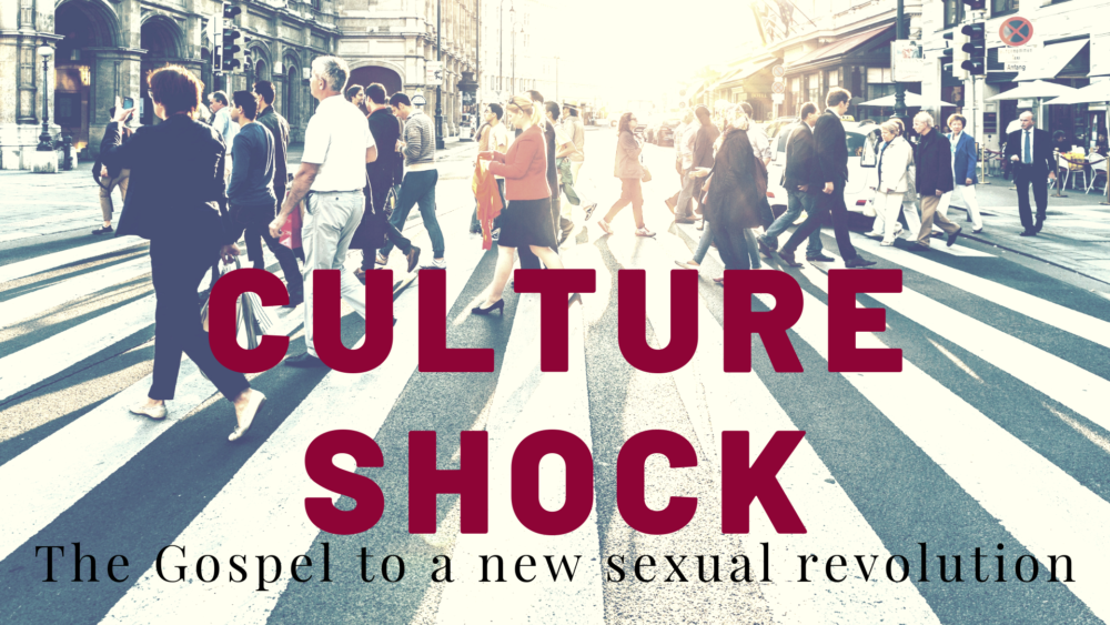 Culture Shock: The Gospel to a New Sexual Revolution Image