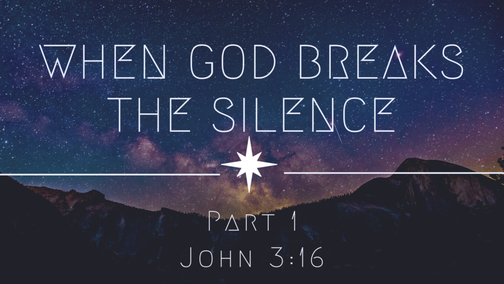 When God Breaks the Silence, Pt. 1 Image