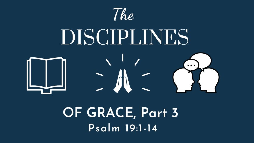 Disciplines of Grace, Part 3 Image