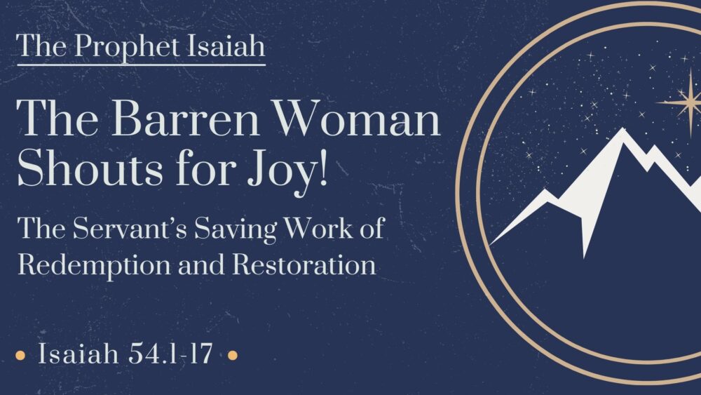 The Barren Woman Shouts for Joy Image