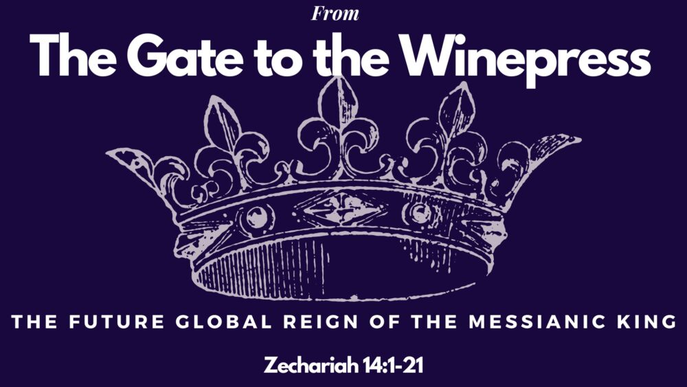 From the Gate to the Winepress